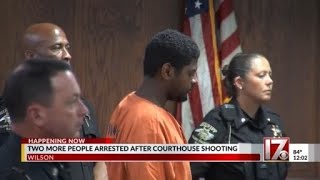 Two more arrests in Wilson County Courthouse shooting