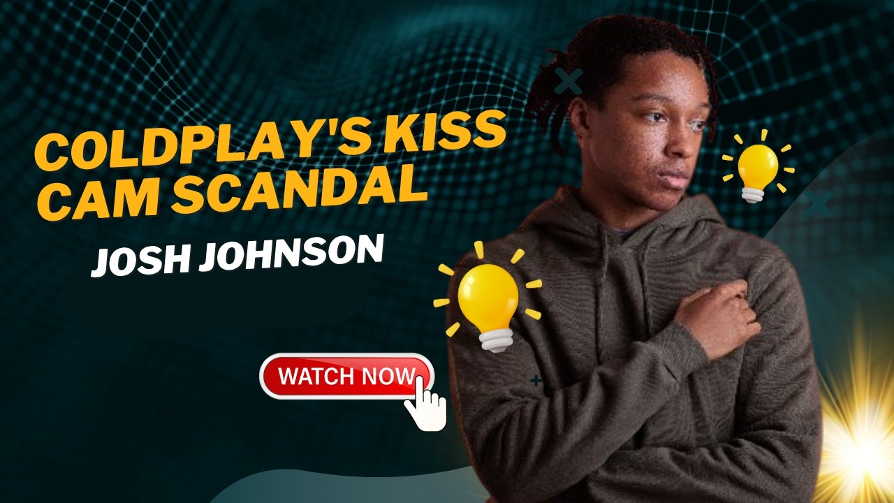 Josh Johnson on Coldplay's Kiss Cam Scandal & Global Heatwaves 🎸🥵
