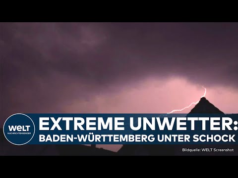 HEFTIGE UNWETTER IM SÜDWESTEN: Deutscher Wetterdienst warnt vor Starkregen und Sturzfluten