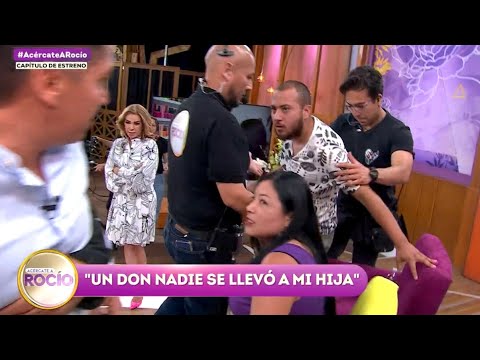 “Un don nadie sale con mi hija” Programa del 23 abril del 2025 / Acércate a Rocío