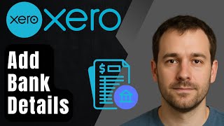 How to Add Bank Details to Invoices in Xero (2025 Tutorial)