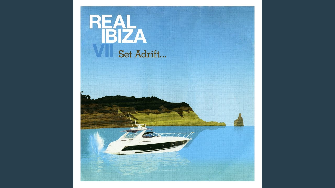 Real Ibiza VII - Set Adrift... • CIB trailer