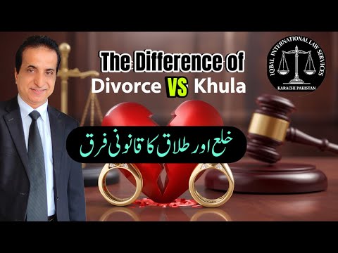 Legal Difference Between Divorce and Khula | Iqbal International Law Services®