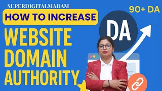 🚀 How to Increase Website Domain Authority (DA) Fast in 2025 | Boost S