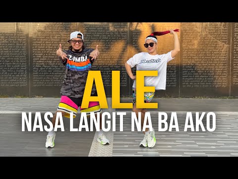 ALE, NASA LANGIT NA BA AKO ( TikTok Viral ) Dj Choijay Remix l Dance Trend l Dance Workout 