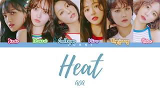 AOA - HEAT (Color Coded Lyrics) [Han|Rom|Eng]