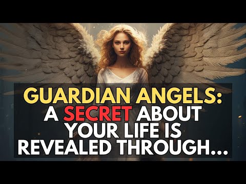 GUARDIAN ANGELS: A SECRET ABOUT YOUR LIFE IS REVEALED THROUGH....