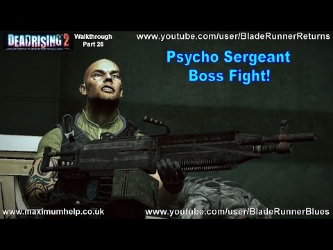 26 Psycho Sergeant Boss Fight! + Safe House Breach! Dead Rising 2 Walkthrough PC Max Settings 1080p