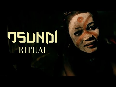 OSUNDI - Ritual (Official Music Video)