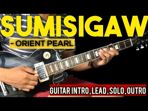 Sumisigaw - Orient Pearl