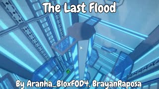 The Last Flood [Crazy] | FE2 Community Maps