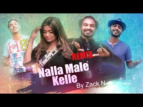 Zack N- Nalla Male Kelle (Remix) | Dilnuk Ranmila | Anjali Rajkumar | Funky Dirt