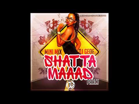 Dj Geof - Mini Mix Shatta Maaad [Part.1] 2018