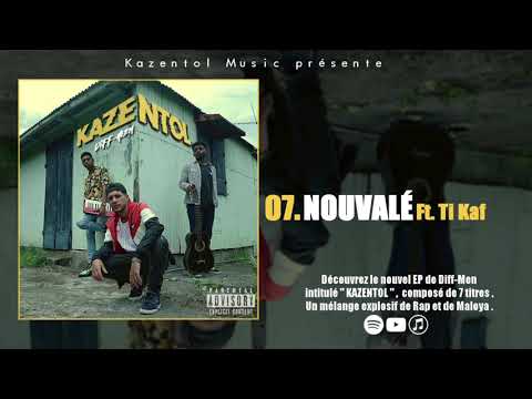 Diff-Men - Nouvalé ft. Ti Kaf ( Official Audio )