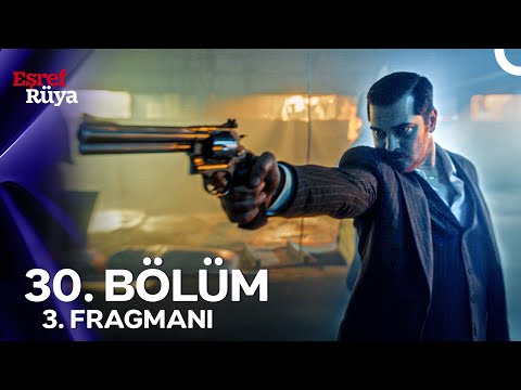 Eşref Rüya 30. Bölüm 3. Fragmanı | ''Savaş Başladı Artık''