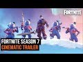 Official Fortnite Season 7 Cinematic Trailer