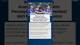 Kunci Sukses Persib Juara Paruh Musim, Mental Juara Jadi Senjata Utama Angkat Piala Lagi