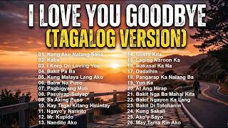 Download lagu Aku Mencintaimu, Selamat Tinggal Versi Tagalog | OPM Trending 🎧Lagu Cinta Tagalog Terbaik mp3
