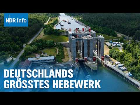 Schiffshebewerk Scharnebeck: Deutschlands Gigant am Elbe-Seitenkanal | NDR Info