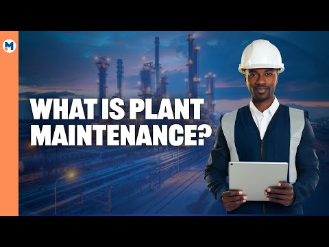 What is Plant Maintenance?