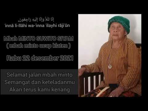 MBAH MINTO ( UCUP KLATEN ) TUTUP USIA