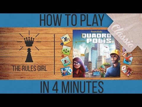 How to Play Classic Quadropolis in 4 Minutes - Part 1 - The Rules Girl