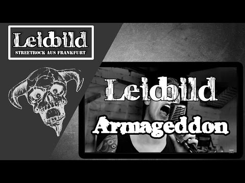 Leidbild - Armageddon [offizielles Video]