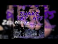 Jucee Froot Ft. Zed Zilla Shake Dat Ass (Audio) #SHAKEDATASSCHALLENGE