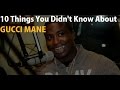 10 Things You Didn T Know About Gucci Mane