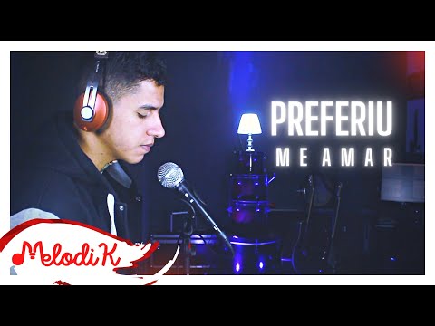 Preferiu Me Amar video