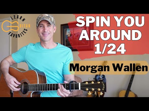 Spin You Around (124) - Morgan Wallen