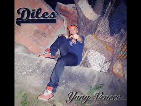 Diles - Yang Veneco
