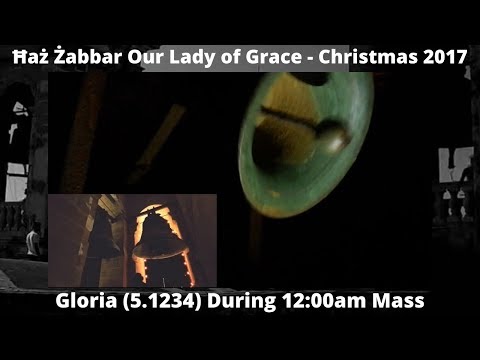 Gloria (2017 - 5.1234) - Żabbar Madonna tal-Grazzja - Lejliet il-Milied - 5 Qniepen