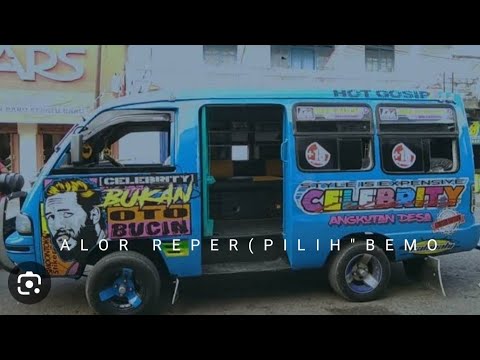 Alor Reper -(Sindir Nona Yang Suka Pilih Bemo)-