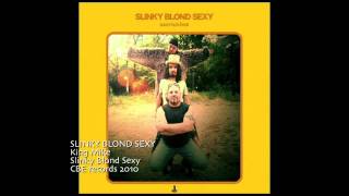Slinky Blond Sexy : KING MIKE
