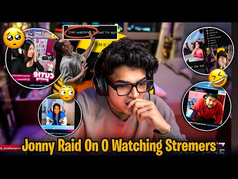 JONATHAN Raid On 0 Watching Stremers 🔥 Jonny 124K Peek Watching 😳✅