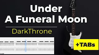Under a Funeral Moon - Easy Electric Guitar Tutorial + TABs (Darkthrone) | Kadifem Tabs