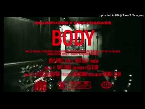 Qounfused X Kikky Badas--Body(Official Audio