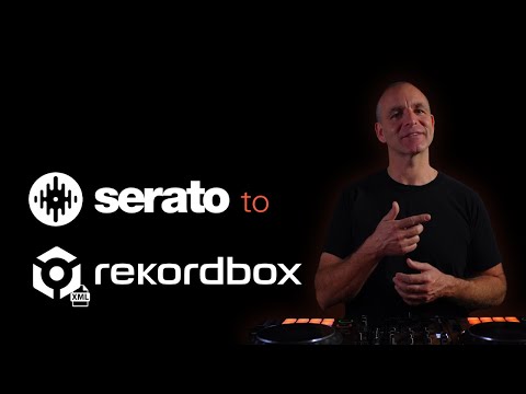 SERATO to Rekordbox via XML