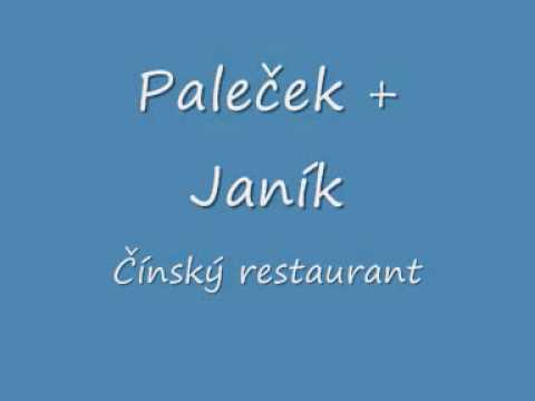 Paleček + Janík - Čínský restaurant