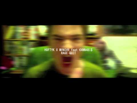HOFTYK x MVNSVR x C4NN4BI$ - RAGEQUIT (prod. by RAIDEN)