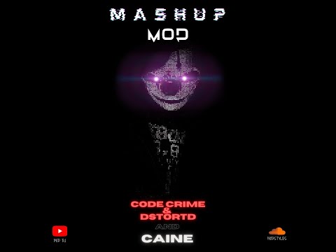 How You Like Me x BTCHZ  M0D Mashup (Caine And Code Crime & DSTORTD)