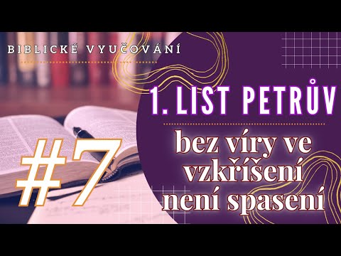 Biblické vyučování | 1. List Petrův 1,17-21