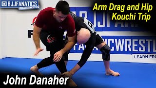 Arm Drag and Hip Kouchi Trip by John Danaher