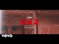 Larry Gaz Clip officiel von LarryVé v Larry Gaz Clip officiel von LarryVé v