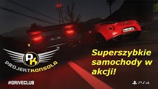 Let's play DriveClub #3 - Superszybkie samochody