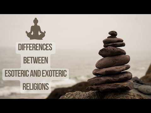 Differences between Esoteric and exoteric religions