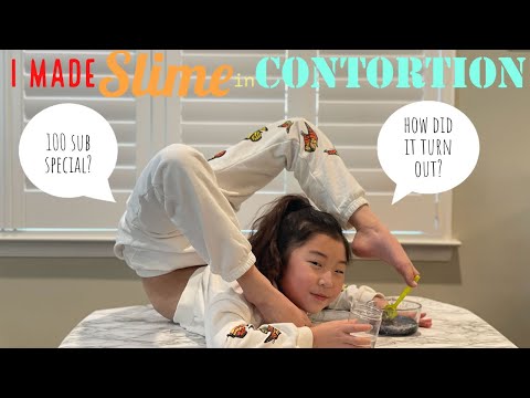 I made SLIME in Contortion?!