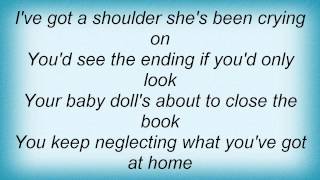 Travis Tritt - If You're Gonna Straighten Up Lyrics