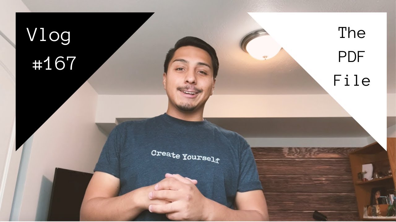 Vlog #167 The PDF File